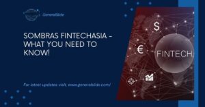 Sombras Fintechasia - What You Need To Know!