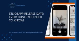 ETSIOSAPP Release Date Everything You Need to Know!
