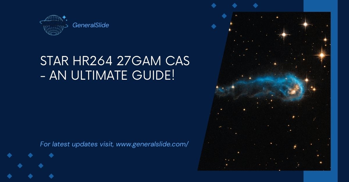 Star Hr264 27gam Cas - An Ultimate Guide!
