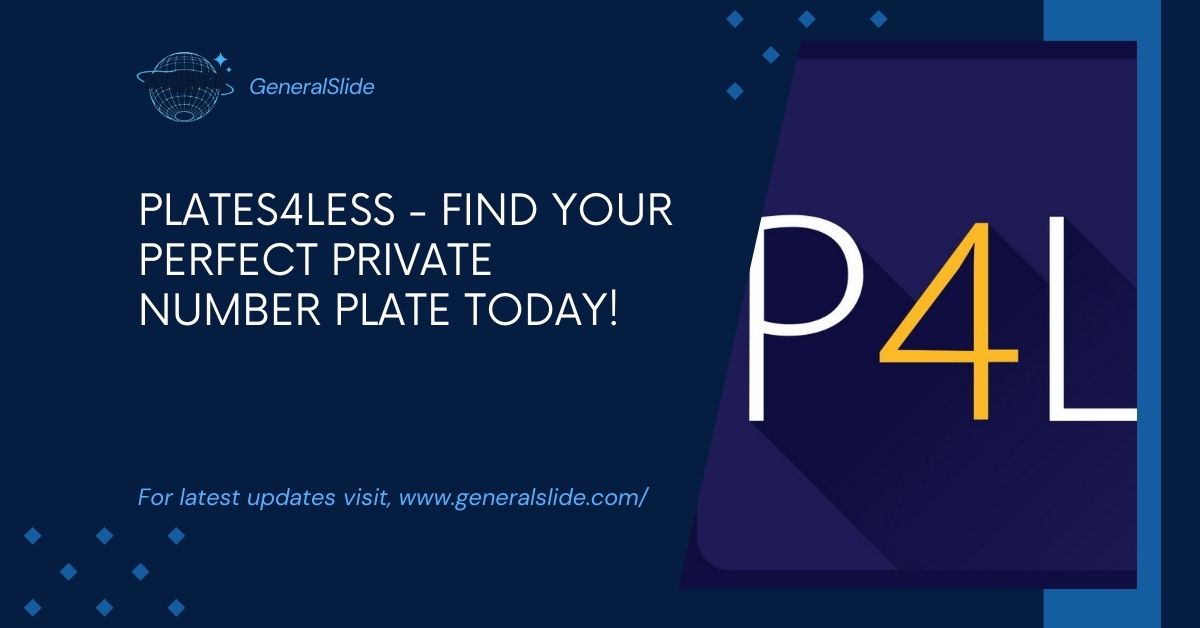 Plates4less - Find Your Perfect Private Number Plate Today!