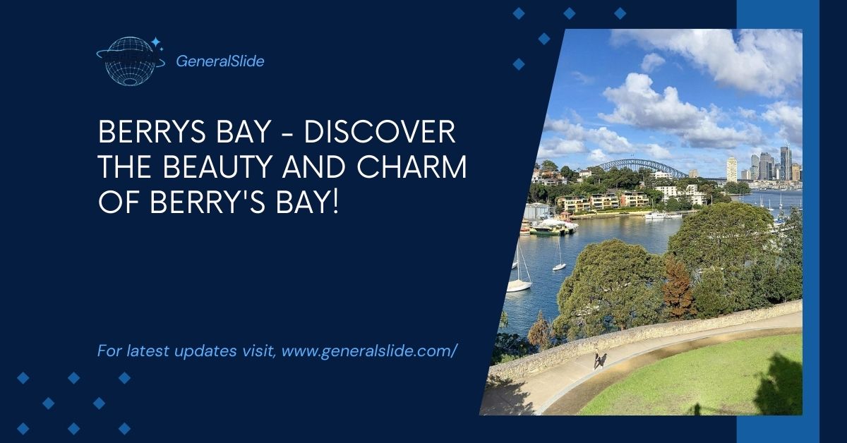 Berrys Bay - Discover The Beauty And Charm Of Berry's Bay!